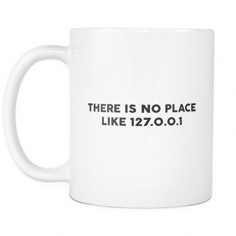 Geek Mugs - No Place Like
