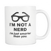 Image of Geek Mugs - I'm Not A Nerd